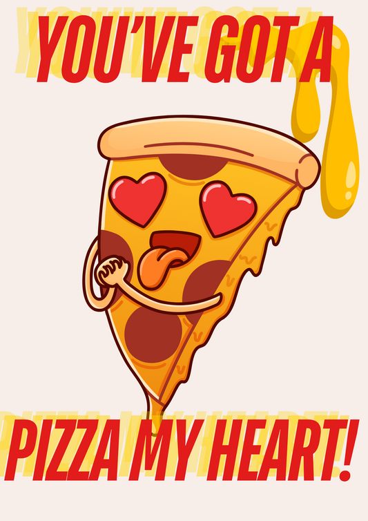 Pizza my heart